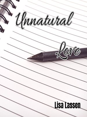 cover image of Unnatural Love